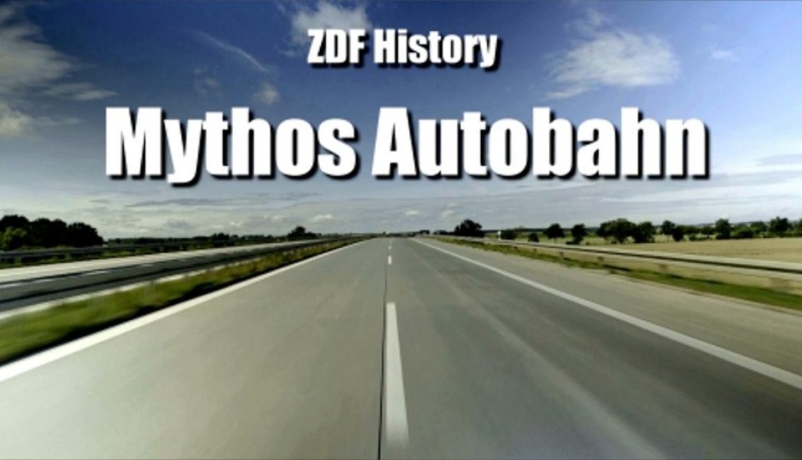 Mythos Autobahn